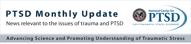 PTSD Monthly Update