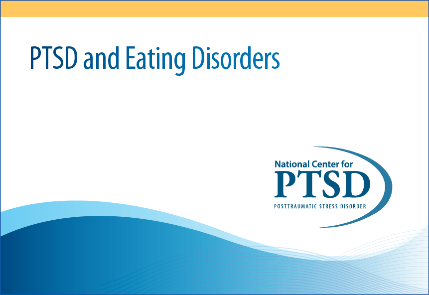 PTSD and Eating Disorders