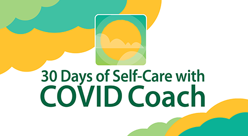 30 Days of Self Care with COVID Coach 