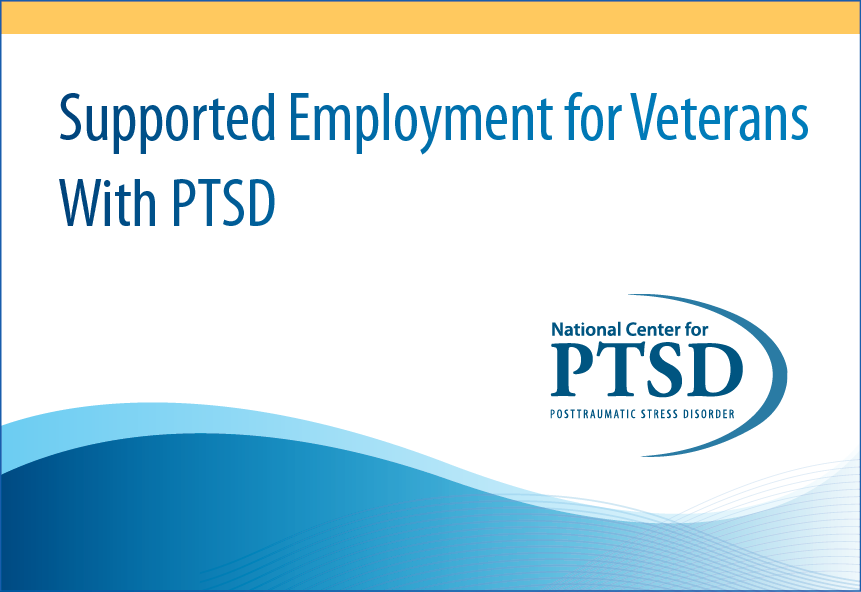 Supported Employment for Veterans With PTSD